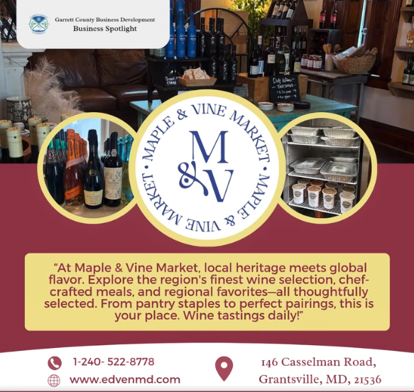 Todays Business Spotlight 📣 is on Maple & Vine Market! 
Visit them at www.edvenmd.com or Maple & Vine Market
Follow us to see more daily Garrett County Business Spotlights!
If you are interested in having your business featured contact Connor Norman at cnorman@garrettcountymd.gov. #businessdevelopment  #garrettcountymd